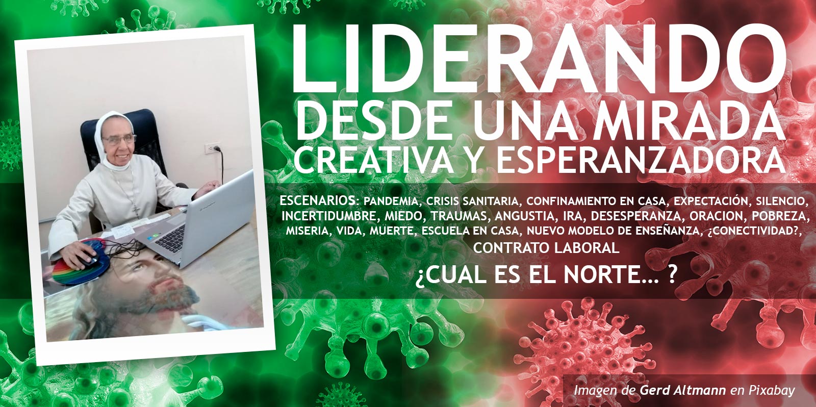 Mirada creativa y esperanzadora